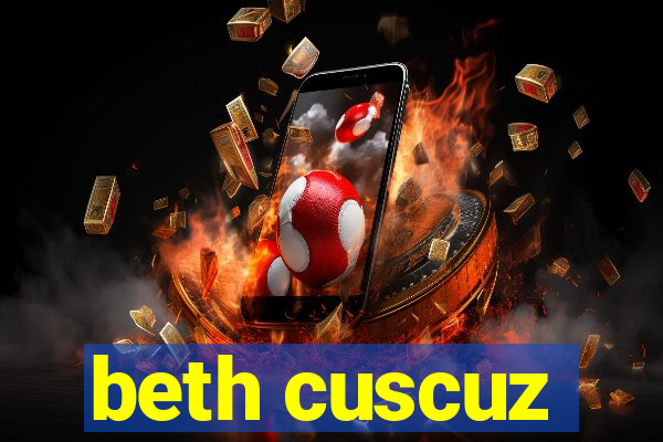 beth cuscuz
